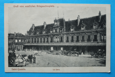 Ansichtskarte AK Saint Quentin 1914-1918 La Gare Bahnhof  Frankreich France 02 Aisne